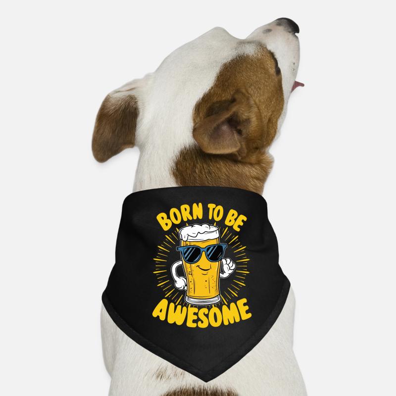 Dicton de la bière : Né pour être génial Bandana pour chien