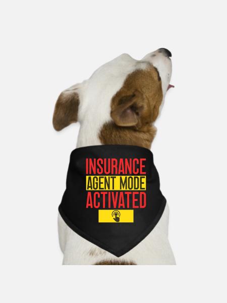 Insurance Agent Mode Activated Funny Insurance - Dog Bandana - black - Front