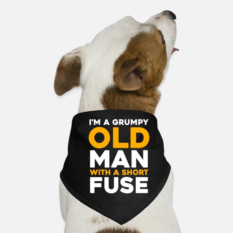 Grumpy Old Man with a Short Fuse - Dog Bandana - black