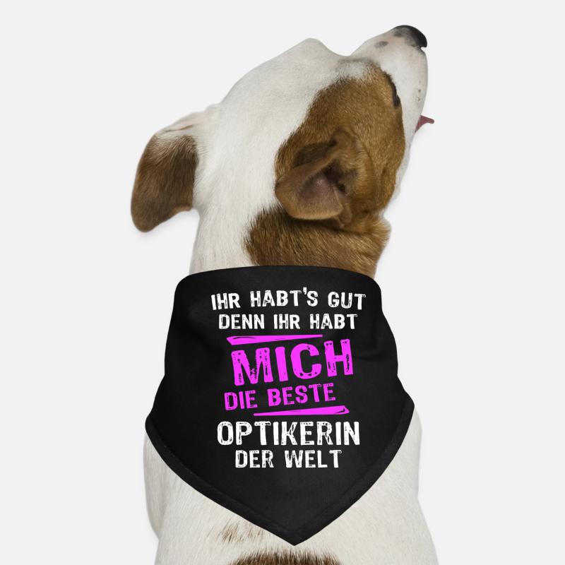 Optician Spruch Dog Bandana