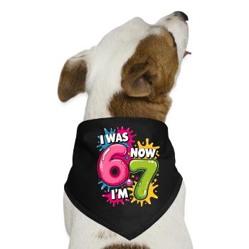 Ich war 6 Jetzt bin ich 7 Geburtstag 67 Meme 7 Jahre alte Kinder - Hunde-Bandana - Schwarz - Vorne