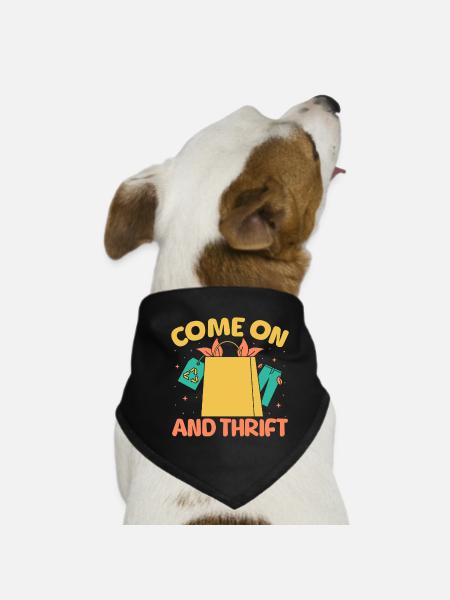 Thrift Shopper Come On & Thrift Thrift Store - Dog Bandana - black - Front