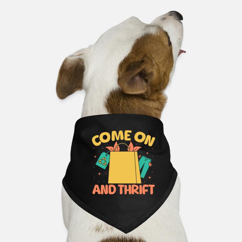 Thrift Shopper Come On & Thrift Thrift Store Hunde-Bandana