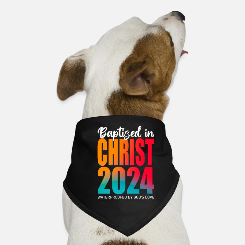 Baptisés en Christ 2024 - L’amour de Dieu Bandana pour chien