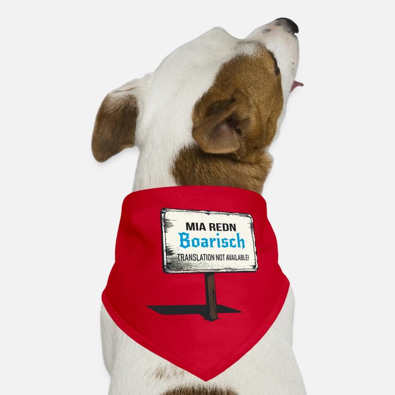 Mia Redn Bavarian dialect Humor Dog Bandana