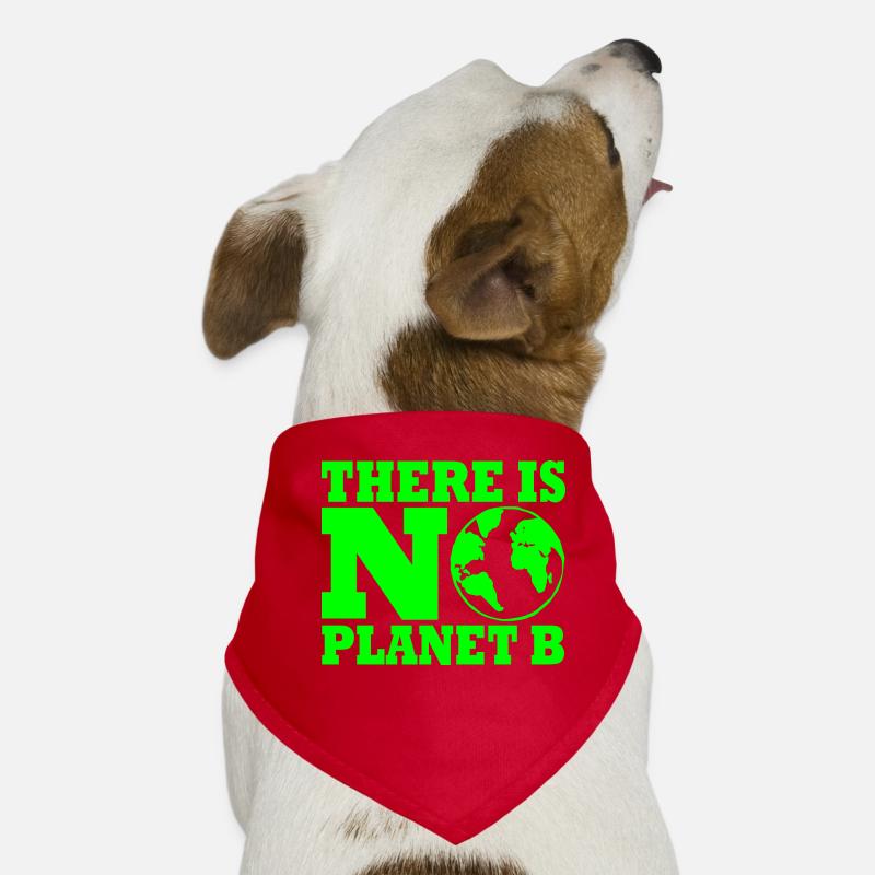 There is no planet B Bandana pour chien