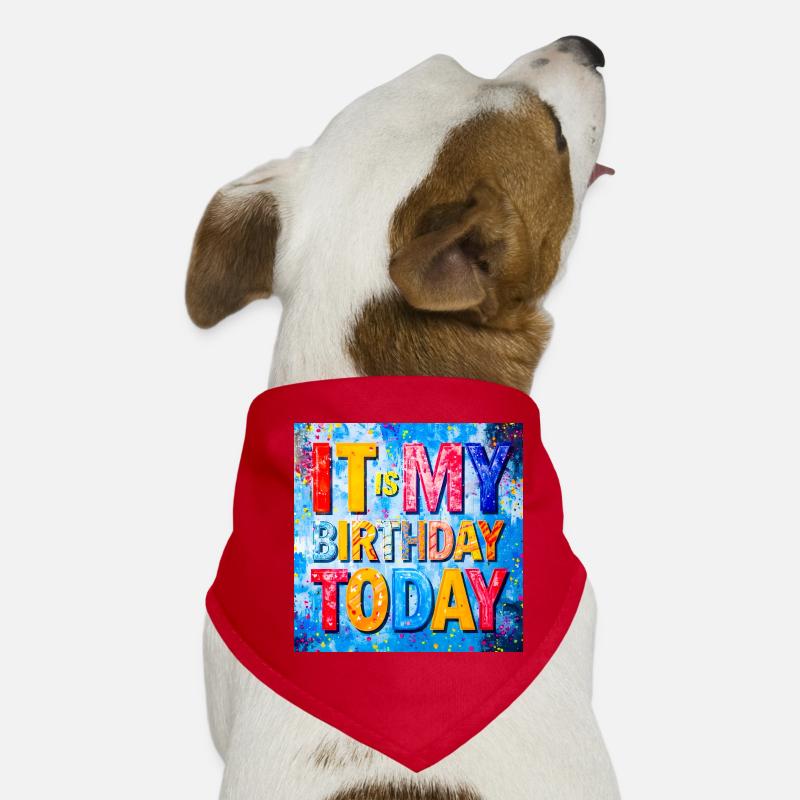 Heute habe ich Geburtstag. Hunde-Bandana