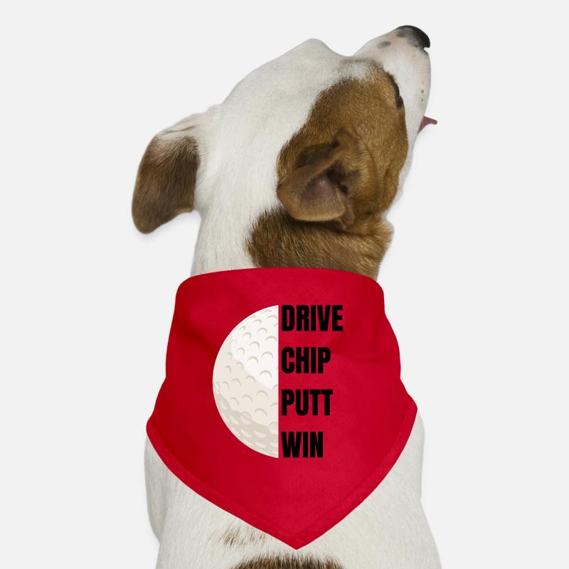 Drive Chip Putt Win - Golfslogan Hunde-Bandana