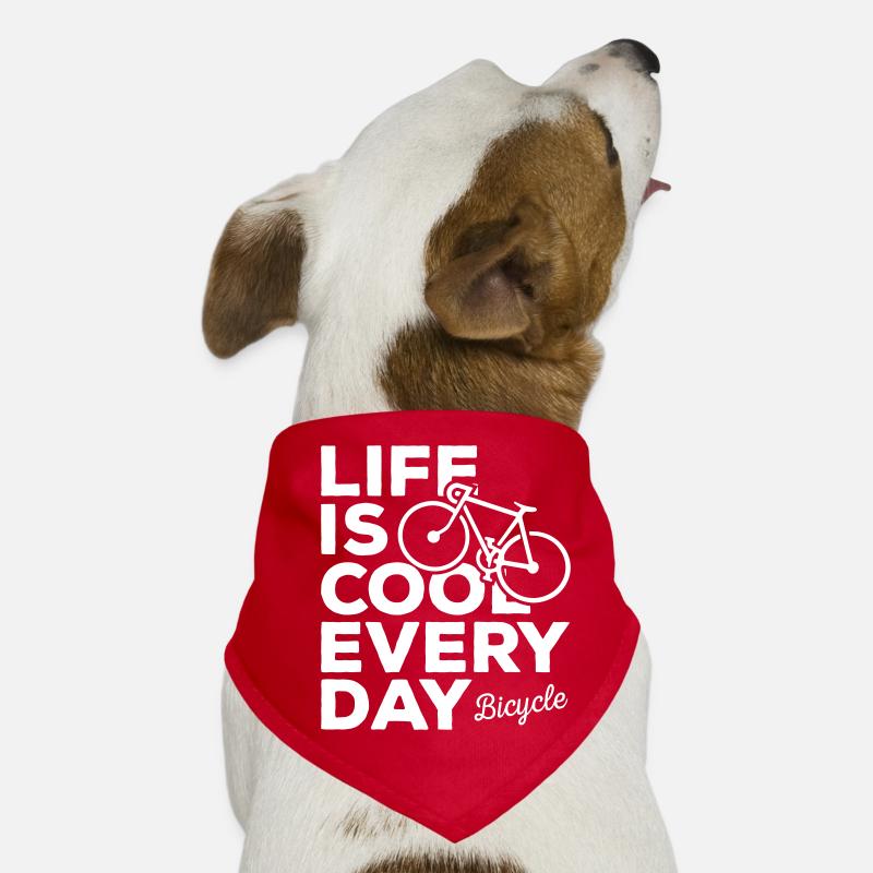 Life is Cool Every Day Bicycle Dog Bandana