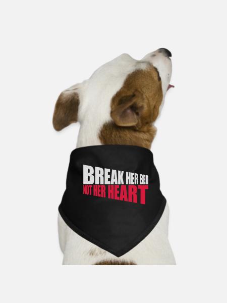 break her bed Zitat - Hunde-Bandana - Schwarz - Vorne
