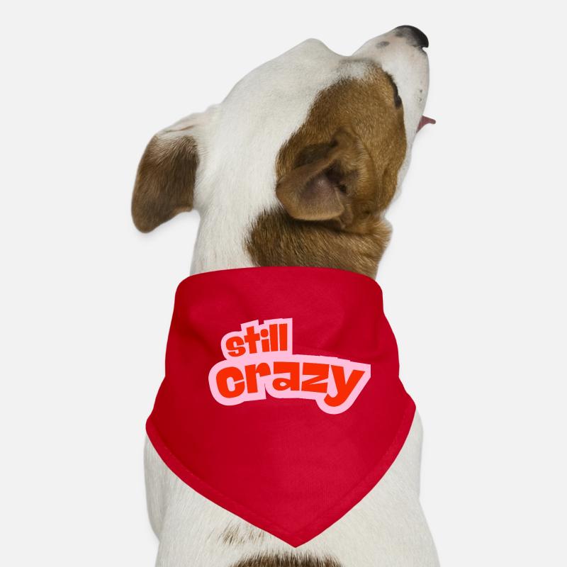 still crazy Hunde-Bandana