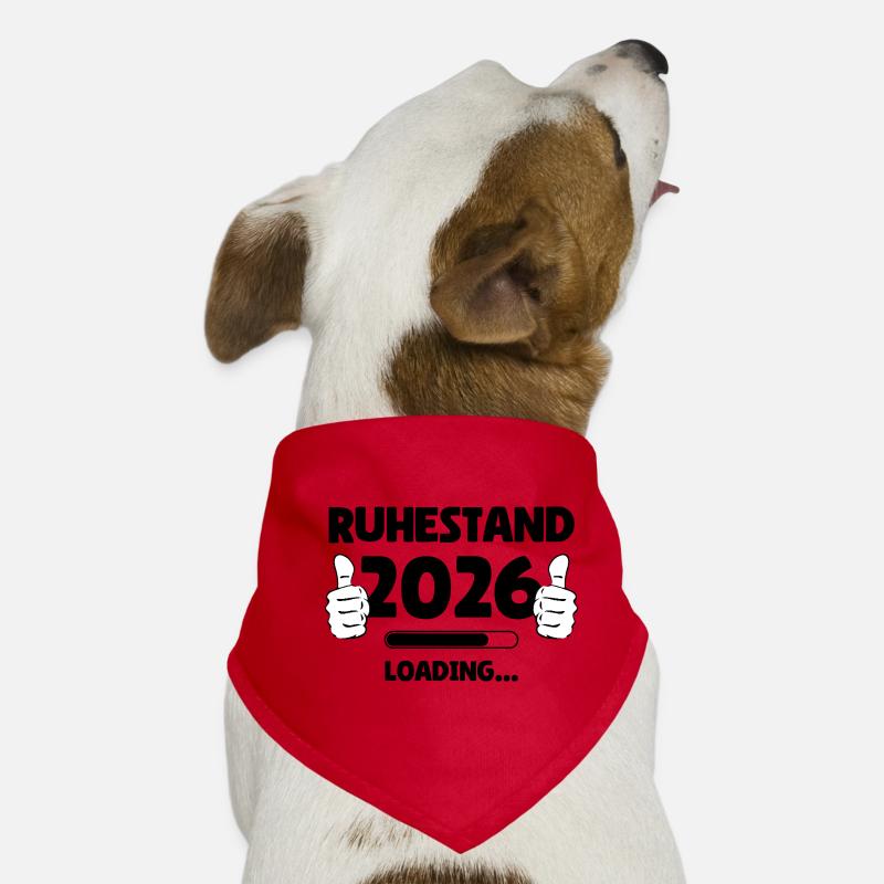 Ruhestand 2026 Loading Hunde-Bandana