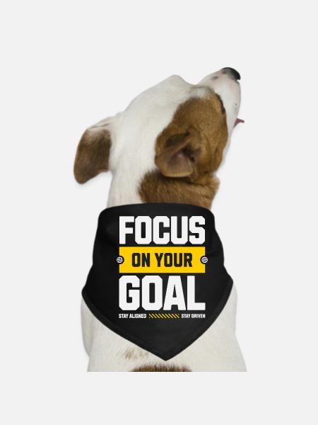 Focus on your goal - Dog Bandana - black - Front