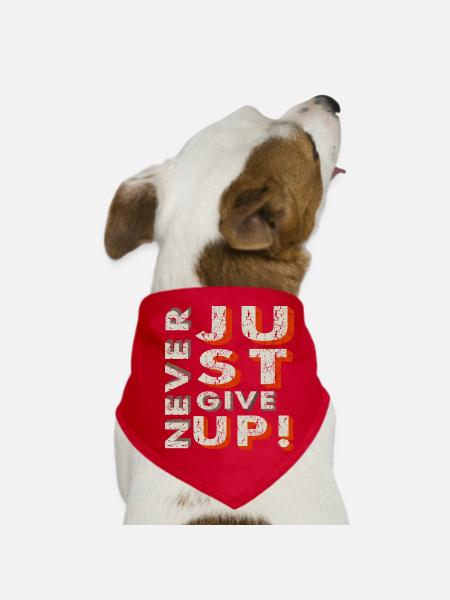 Never Give Up - Dog Bandana - red - Front