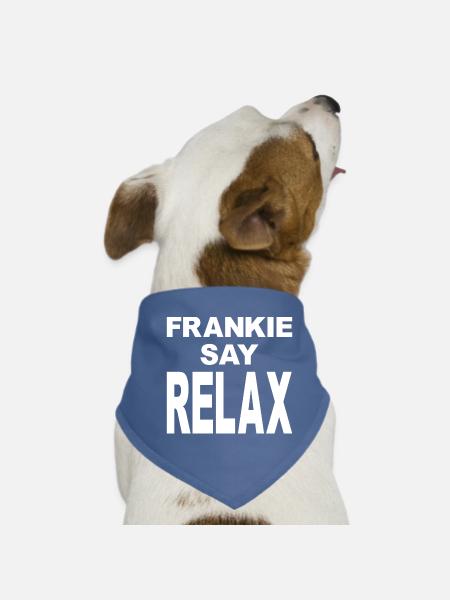 Frankie Say Relax - Hunde-Bandana - Rot - Vorne
