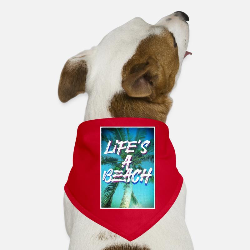 Life's a beach Poster Hochformat Hunde-Bandana