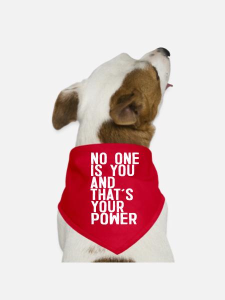 Niemand bist du und das ist deine Macht - Hunde-Bandana - Rot - Vorne