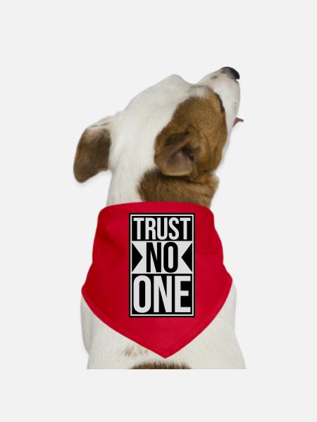 trust no one quote - Dog Bandana - red - Front