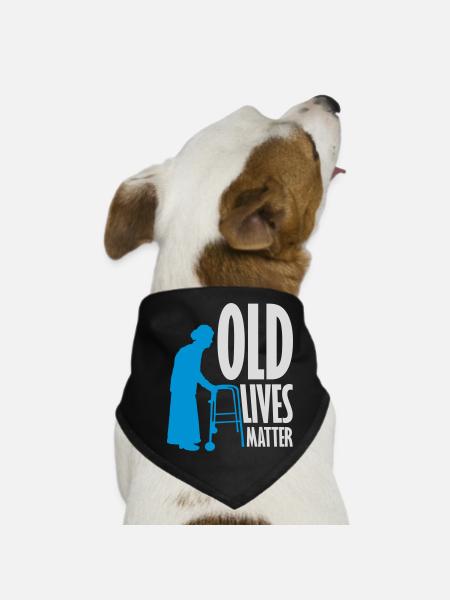 old lives matter quote - Dog Bandana - black - Front