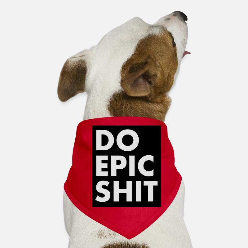 EO EPIC SHIT Dog Bandana