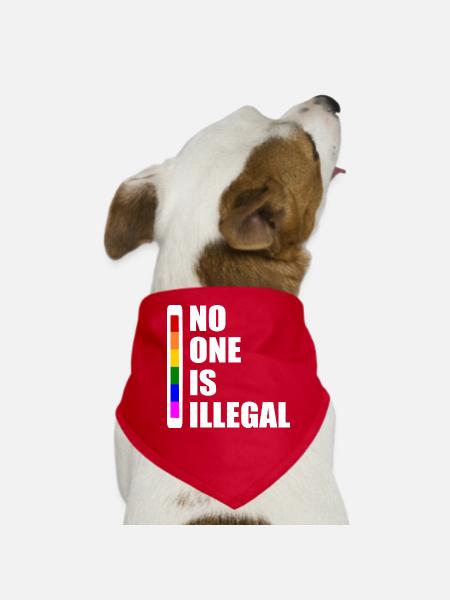 No one is illegal - Dog Bandana - red - Front