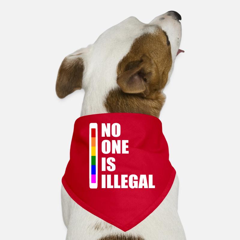 No one is illegal Bandana pour chien