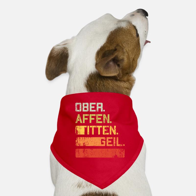 Oberaffentittengeil Versauter Spruch Retro Hunde-Bandana