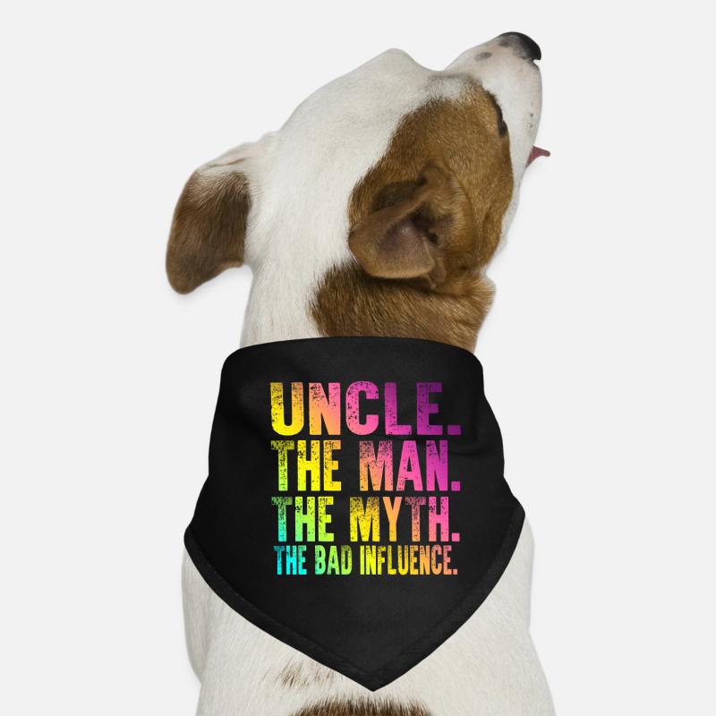 Onkel Der Mann Der Mythos Das Bad Influence Shirt Hunde-Bandana
