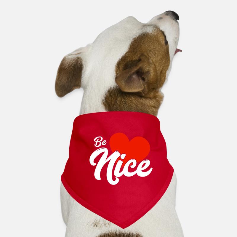 Be nice Dog Bandana