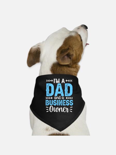 Je suis un père et un PDG propriétaire d’entreprise - Bandana pour chien - noir - Devant