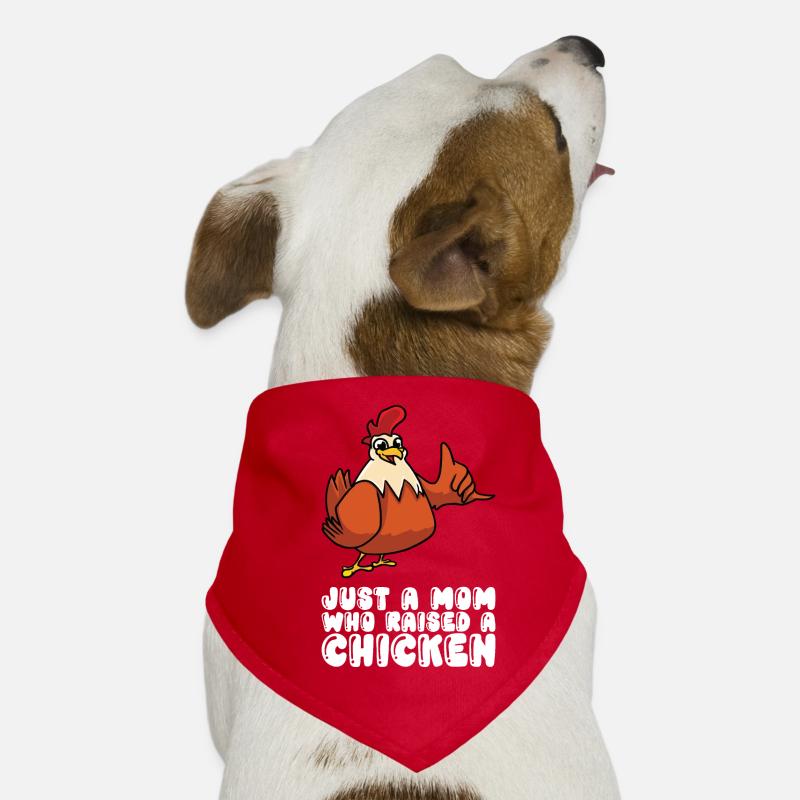 Nur Eine Mutter, Die Ein Huhn Aufgezogen Hat Hunde-Bandana