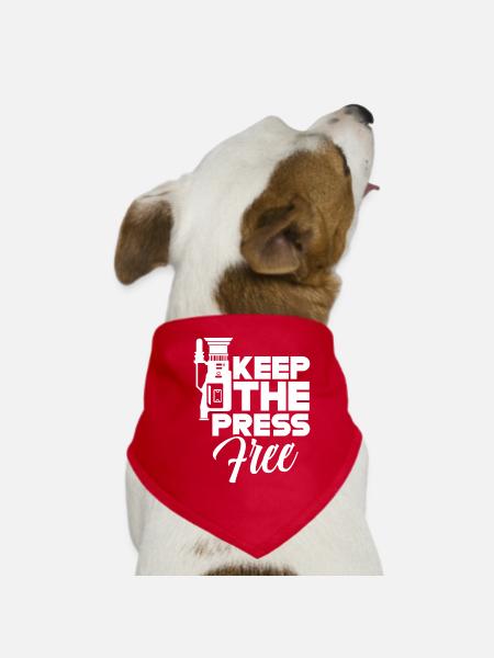 Keep the press free Freedom of the press - Dog Bandana - red - Front