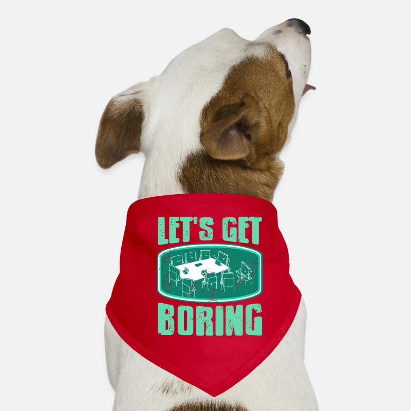 Office - Lets get Boring Dog Bandana