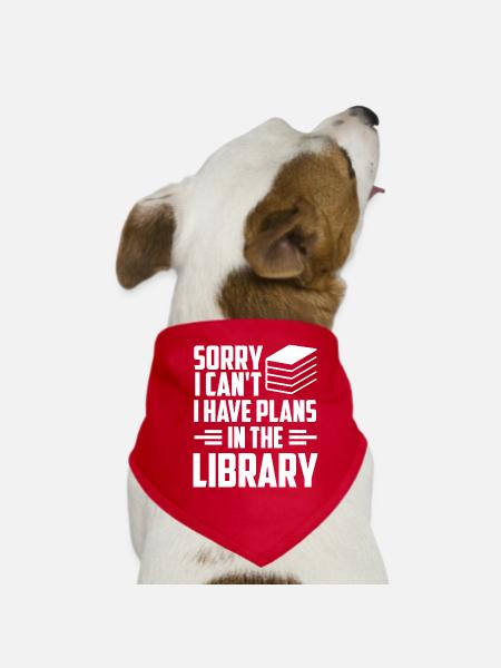 Kann Nicht Ich Habe Pläne In Der Bibliothek Bücher - Hunde-Bandana - Rot - Vorne