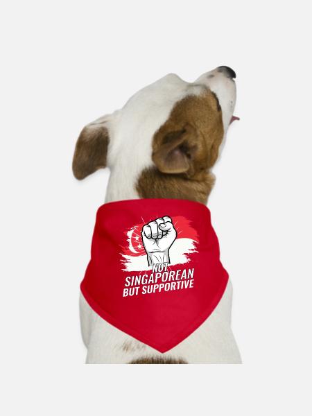 Pas Singapourien mais favorable au drapeau de Singapour - Bandana pour chien - rouge - Devant