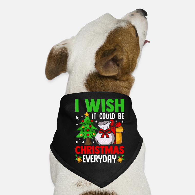 I Wish It Could Be Christmas Everyday Santa Tree Hunde-Bandana