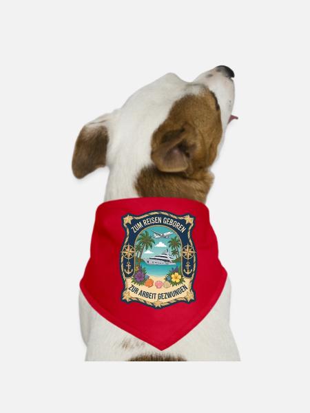 Zum Reisen geboren zur Arbeit gezwungen Travel - Hunde-Bandana - Rot - Vorne