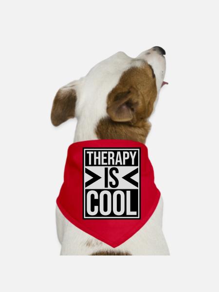 therapy is cool Quote - Dog Bandana - red - Front