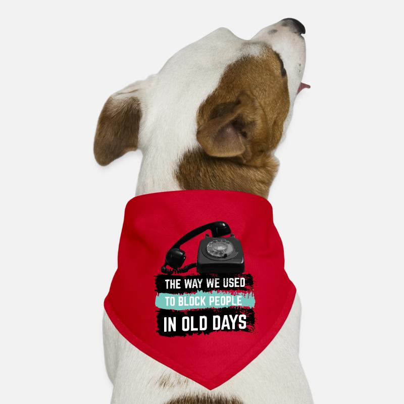 C’est comme ça qu’on bloquait les gens Bandana pour chien