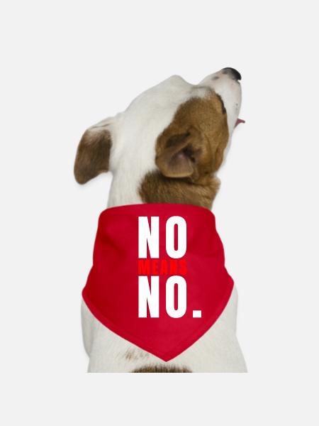 Non signifie pas de déclaration audacieuse Citation forte - Bandana pour chien - rouge - Devant