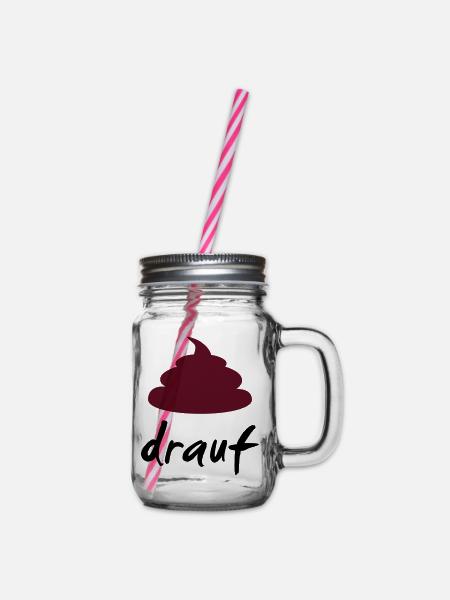 scheiss drauf - Henkelglas mit Schraubdeckel - Klar