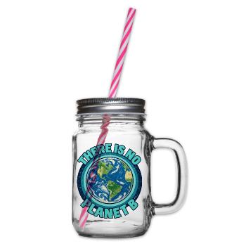 There Is No Planet B – Erde und Klimaschutz - Henkelglas mit Schraubdeckel - Klar - Rechts