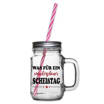 Wunderschöner Scheißtag T-Shirt Sprüche - Henkelglas mit Schraubdeckel - Klar - Rechts
