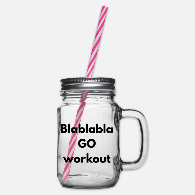 BLABLABLA Go Workout - Henkelglas mit Schraubdeckel - Klar