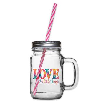 Love the little things – Bunter Aquarell-Spruch - Henkelglas mit Schraubdeckel - Klar - Rechts