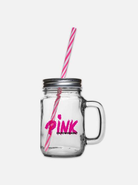 Pink Empowerment - Henkelglas mit Schraubdeckel - Klar
