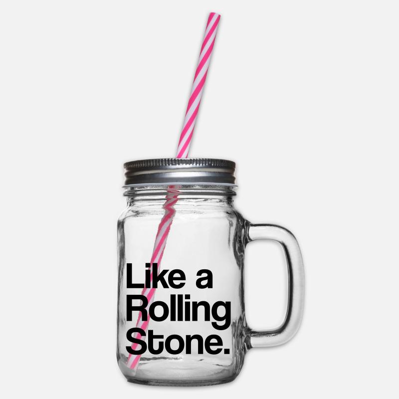 Like a Rolling Stone - Henkelglas mit Schraubdeckel - Klar