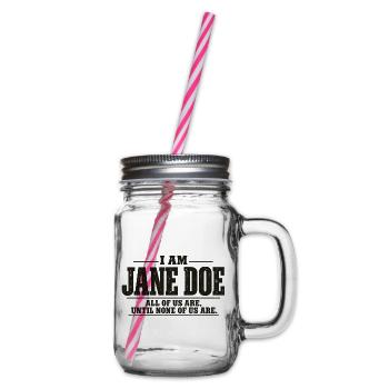 Ich bin Jane Doe: Wir alle - Henkelglas mit Schraubdeckel - Klar - Rechts