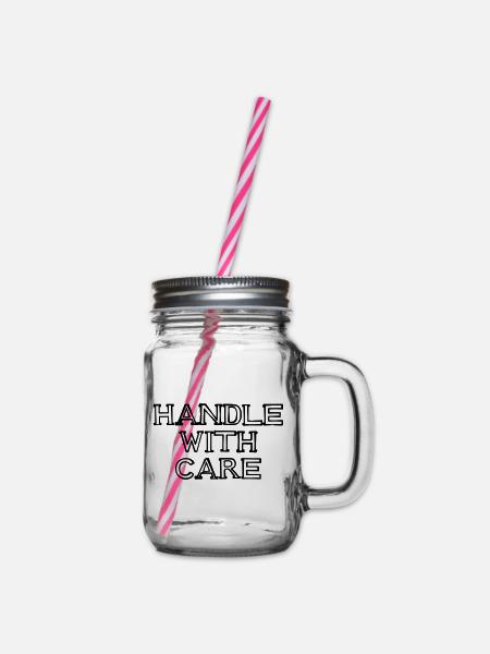 HANDLE WITH CARE Schriftzug handgezeichnet - Henkelglas mit Schraubdeckel - Klar