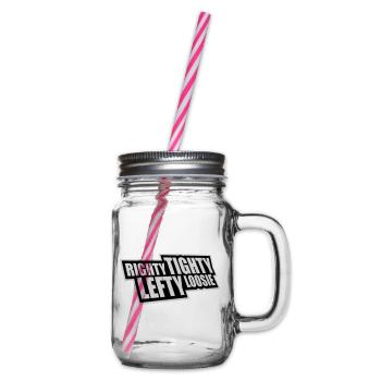 Righty Tighty Lefty Loosie Funny DIY Logo - Glass jar with handle and screw cap - clear - Right